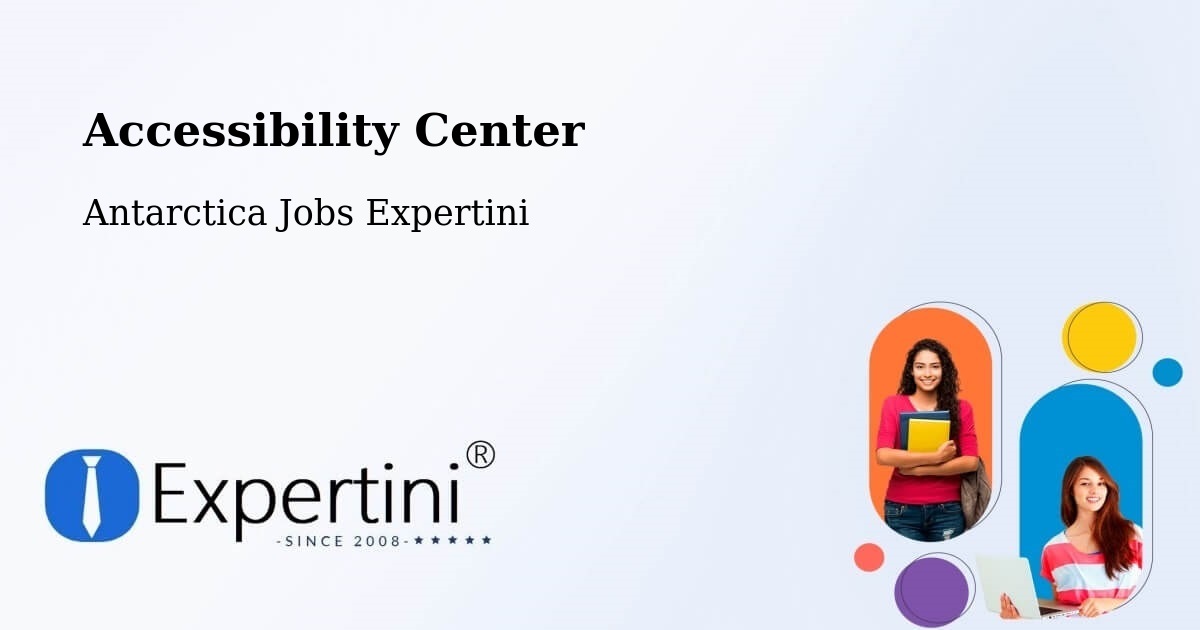 Accessibility Statement – Antarctica - Antarctica Jobs Expertini